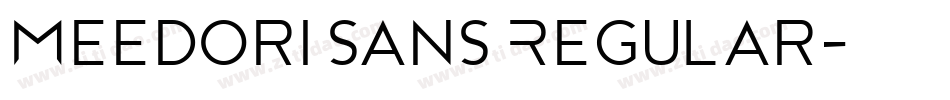 Meedori Sans Regular字体转换